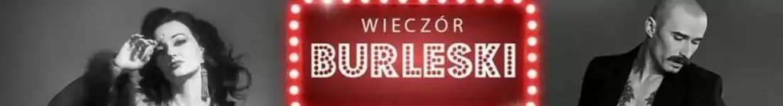 Wieczór Burleski
