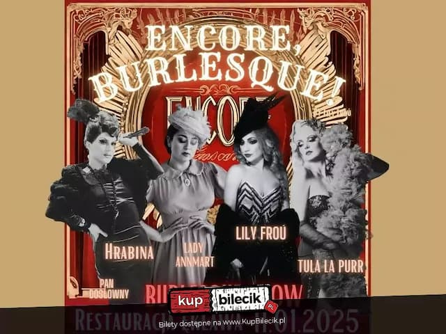 Encore, Burlesque!