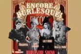 Encore, Burlesque!