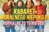 Kabaret Moralnego Niepokoju