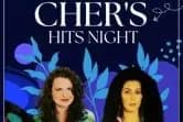 Cher's Hits Night