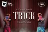 The Trick