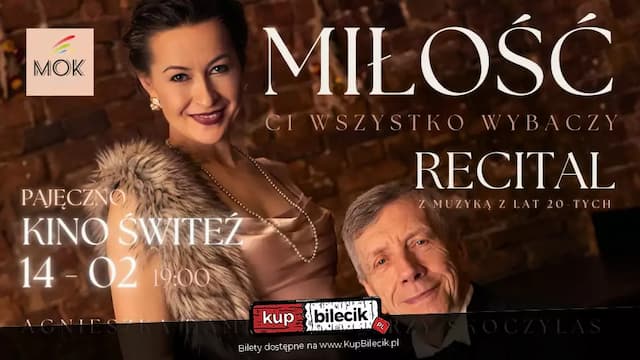 Miłość Ci wszystko wybaczy  - walentynkowy recital