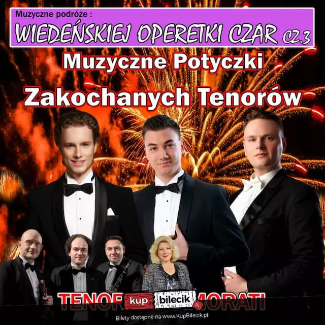 Wiedeńskiej Operetki Czar cz. 3 - Muzyczne Potyczki Zakochanych Tenorów