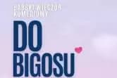 Babski Wieczór Komediowy "Do Bigosu" & Stand-up