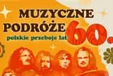 Muzyczne podróże - polskie przeboje lat 60.