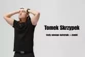 Tomek Skrzypek Stand-up